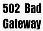 502 bad gateway是什么意思 502 bad gateway错误解决方法